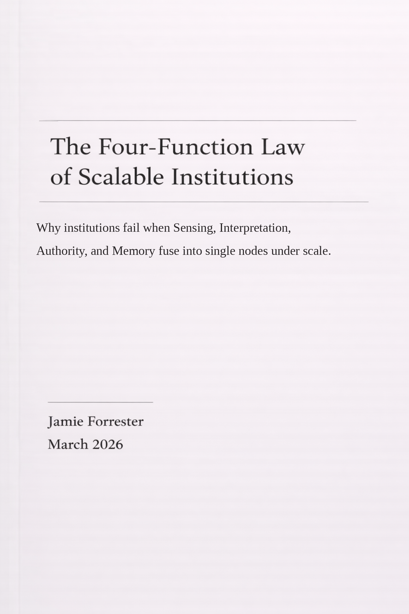 Cover: The Four-Function Law of Scalable Institutions
